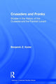 Book cover of: Crusaders and Franks. By: Benjamin Z. Kedar