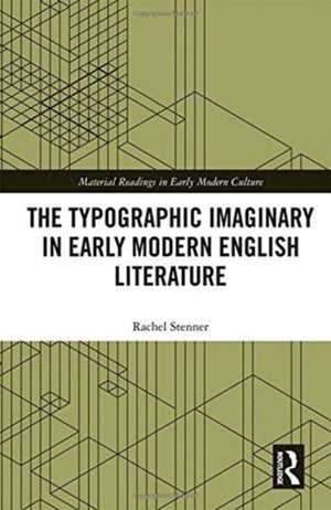 Typographic Imaginary in Early Modern English Literature