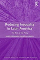 Book cover of: Reducing Inequality in Latin America. By: María Fernanda Valdés Valencia