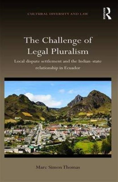Book cover of: Challenge of Legal Pluralism. By: Marc Simon Thomas