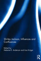Book cover of: Shirley Jackson, Influences and Confluences. By: Melanie R. Anderson