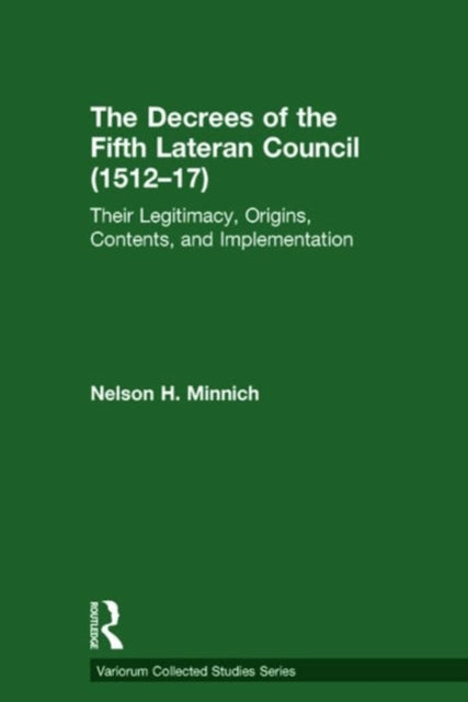 Book cover of: Decrees of the Fifth Lateran Council (1512–17). By: Nelson H. Minnich