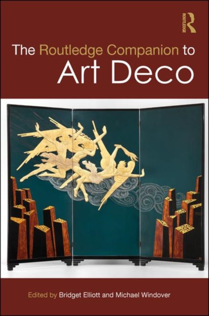 Book cover of: Routledge Companion to Art Deco. By: Bridget Elliott