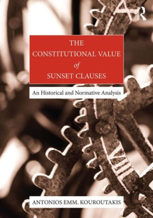 The Constitutional Value of Sunset Clauses