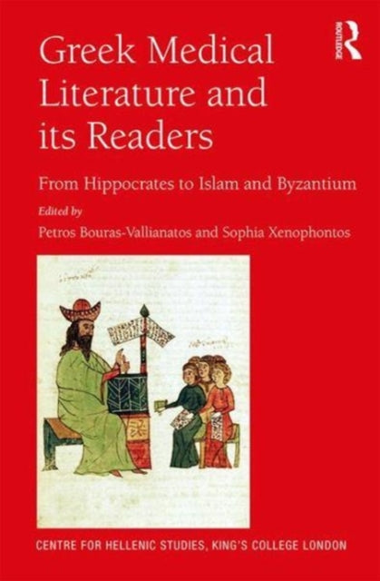 Book cover of: Greek Medical Literature and its Readers