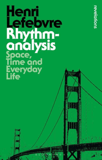 Book cover of: Rhythmanalysis. By: Gerald Moore