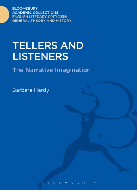 Book cover of: Tellers and Listeners. By: Barbara Hardy