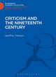 Book cover of: Criticism and the Nineteenth Century. By: Geoffrey Tillotson