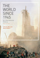 Book cover of: World Since 1945. By: P. M. H. Bell