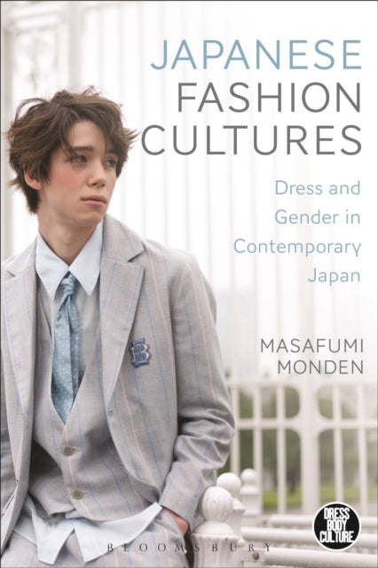 Book cover of: Japanese Fashion Cultures. By: Masafumi Monden