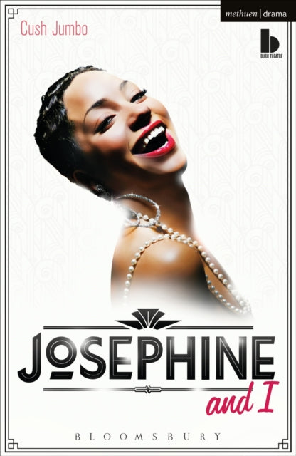 Book cover of: Josephine and I. By: Cush Jumbo