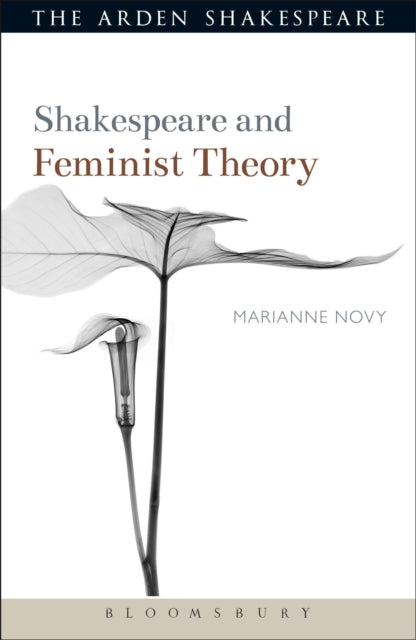 Book cover of: Shakespeare and Feminist Theory. By: Marianne Novy