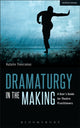 Book cover of: Dramaturgy in the Making. By: Katalin Trencsényi
