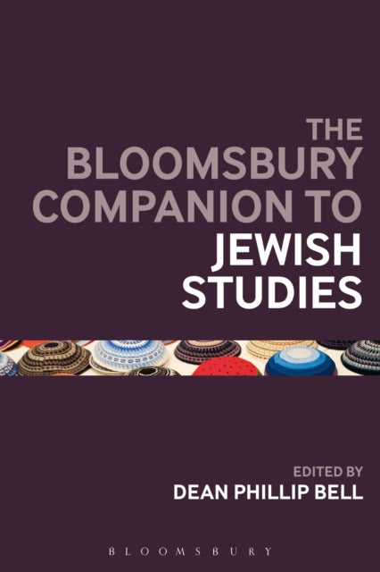 Book cover of: Bloomsbury Companion to Jewish Studies. By: Dean Phillip Bell
