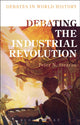 Book cover of: Debating the Industrial Revolution. By: Peter N. Stearns
