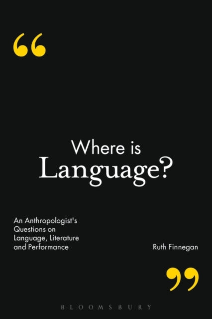 Book cover of: Where is Language?. By: Ruth H. Finnegan