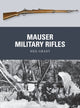 Book cover of: Mauser Military Rifles. By: Neil Grant
