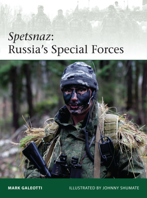 Book cover of: Spetsnaz. By: Mark Galeotti