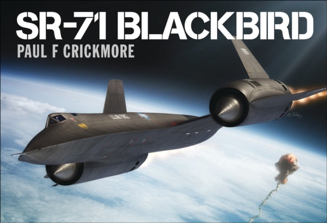 Book cover of: SR-71 Blackbird. By: Paul F. Crickmore