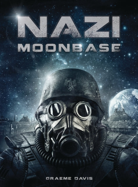 Book cover of: Nazi Moonbase. By: Graeme Davis