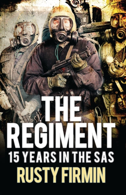 Book cover of: Regiment. By: Rusty Firmin