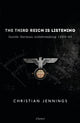Third Reich is Listening
