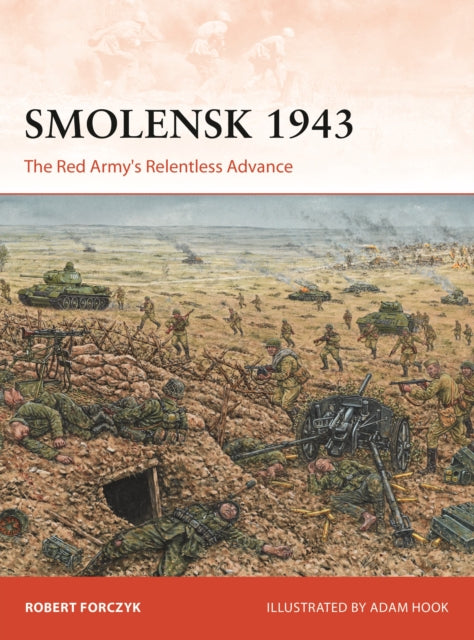 Book cover of: Smolensk 1943. By: Robert Forczyk