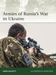 Book cover of: Armies of Russia's War in Ukraine. By: Mark Galeotti