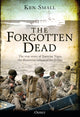 Book cover of: Forgotten Dead. By: Ken Small