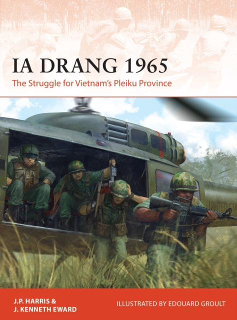 Book cover of: Ia Drang 1965. By: J. P. Harris