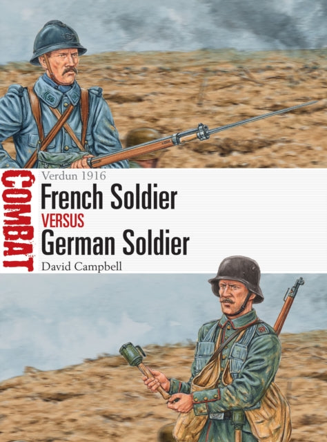 Book cover of: French Soldier vs German Soldier. By: Campbell, David