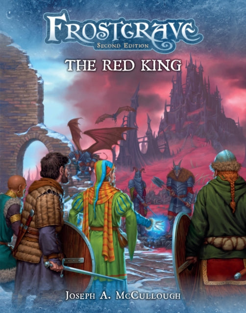 Book cover of: Frostgrave: The Red King. By: Joseph A. McCullough