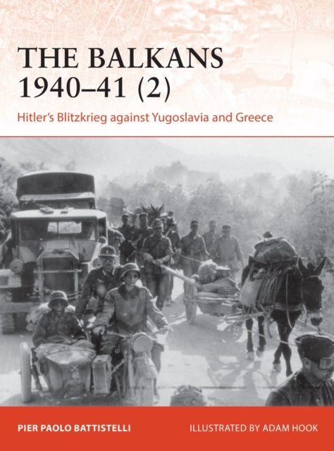 Book cover of: Balkans 1940–41 (2). By: Pier Paolo Battistelli