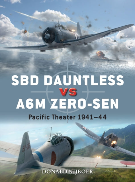 Book cover of: SBD Dauntless vs A6M Zero-sen. By: Donald Nijboer