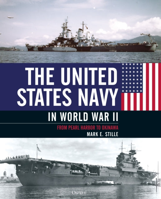 Book cover of: United States Navy in World War II. By: Mark Stille