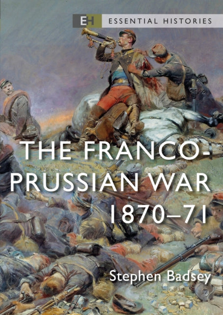 Book cover of: Franco-Prussian War. By: Stephen Badsey