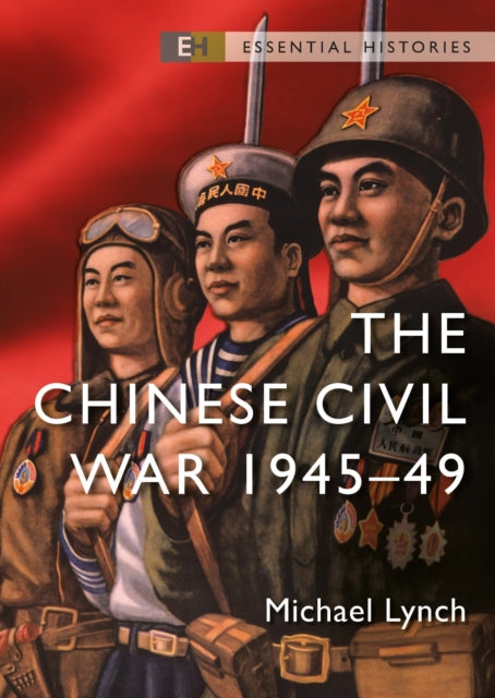 Book cover of: Chinese Civil War. By: Michael Lynch