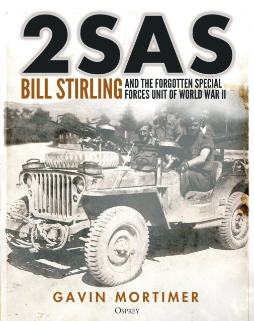 Book cover of: 2SAS. By: Gavin Mortimer