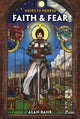 Book cover of: Heirs to Heresy: Faith & Fear. By: Alan Bahr