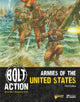 Bolt Action: Armies of the United States: Third Edition 9781472863874 Warlord Games