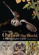Owls of the World - A Photographic Guide 9781472905932 Heimo Mikkola