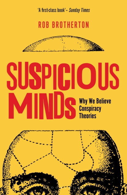 Book cover of: Suspicious Minds. By: Rob Brotherton