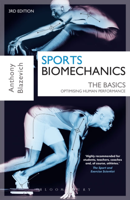 Book cover of: Sports Biomechanics. By: Anthony Blazevich