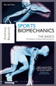 Book cover of: Sports Biomechanics. By: Anthony Blazevich