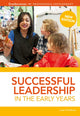Book cover of: Successful Leadership in the Early Years. By: June O'Sullivan