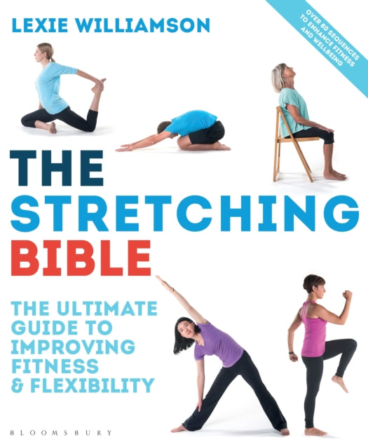 Book cover of: Stretching Bible. By: Lexie Williamson