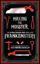 Making the Monster