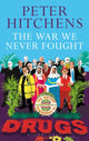 Book cover of: War We Never Fought