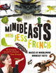 Book cover of: Minibeasts with Jess French. By: Jess French