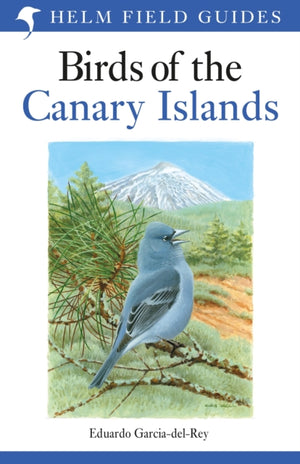 Field Guide to the Birds of the Canary Islands